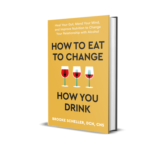 *Limited Stock* Signed Copy - How to Eat to Change How You Drink: Heal Your Gut, Mend Your Mind and Improve Nutrition to Change Your Relationship with Alcohol